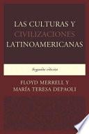 libro Las Culturas Y Civilizaciones Latinoamericanas